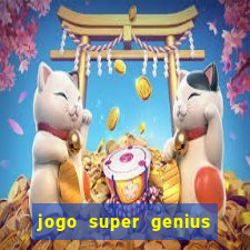 jogo super genius paga mesmo